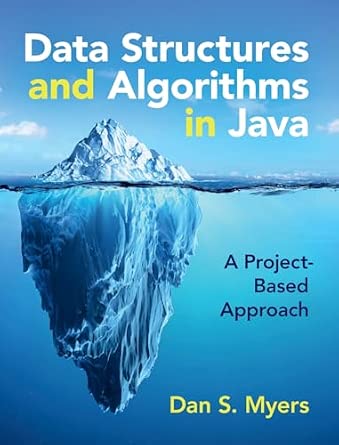 Data Structures and Algorithms in Java: A Project-Based Approach New Edition book cover