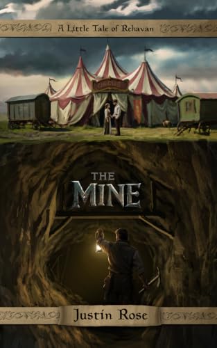 The Mine: A Little Tale of Rehavan
