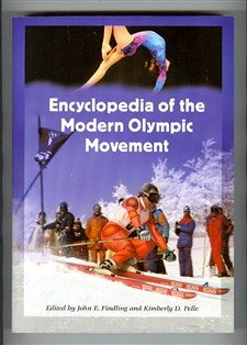 Encyclopedia of the Modern Olympic Movement      Paperback