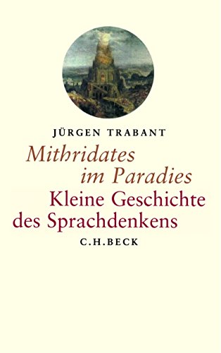 Trabant, J: Mithridates im Paradies: Kleine