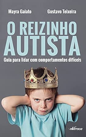 O Reizinho Autista