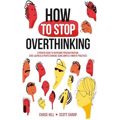 How to Stop Overthinking