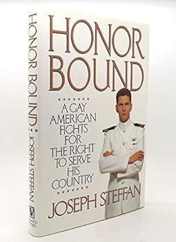 Hardcover Honor Bound: A Gay American Fights for the Right to Serve His Country Book