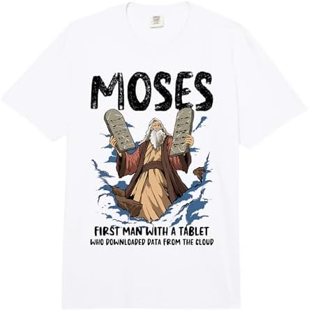 Funny Moses Shirt Christian Humour Bible Gospel Data Cloud