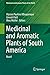 Produktbild Medicinal and Aromatic Plants of South America: Brazil (Medicinal and Aromatic Plants of the World, 5, Band 5)