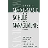 Die Schule des Managements.