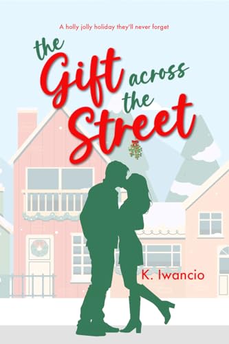 The Gift Across the Street (English Edition)