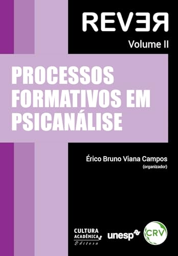 PROCESSOS FORMATIVOS EM PSICANÁLISE VOLUME ll: