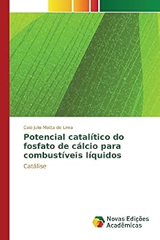 Paperback Potencial catalítico do fosfato de cálcio para combustíveis líquidos [Portuguese] Book