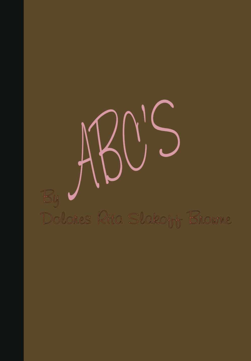 ABC'S: ABC BOOK