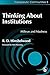 Thinking About Institutions: Milieux and Madness (Community, Culture and Change)