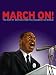 March On! The Day My Brother Martin Changed the World