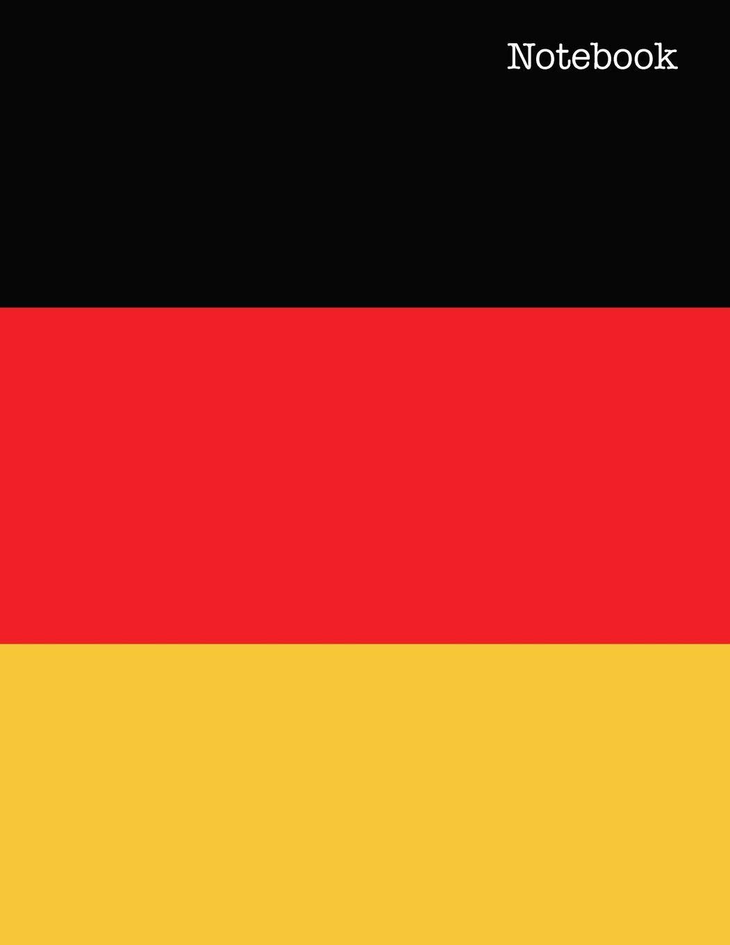 Notebook: College Ruled 8.5 x 11 Journal 100 Pages - Flag of Germany - German Flag Notebook