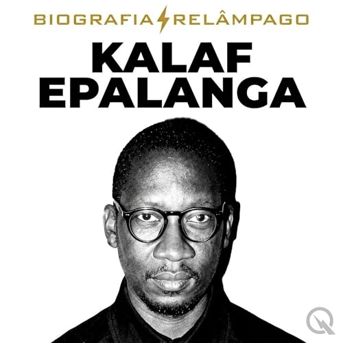 Kalaf Epalanga - Biografia Rel&acirc;mpago cover art