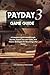 Produktbild PayDay 3 Game Guide: A Complete Heists Walkthrough, Secrets, Expert Tips and Tricks, And Proven Strategies for Becoming a Pro Gamer (Novice To Pro Gamer)