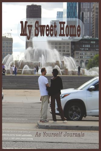 My Sweet Home: As Yourself Journals