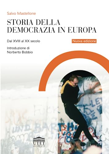 Storia della democrazia in Europa: Dal XVIII al XX secolo