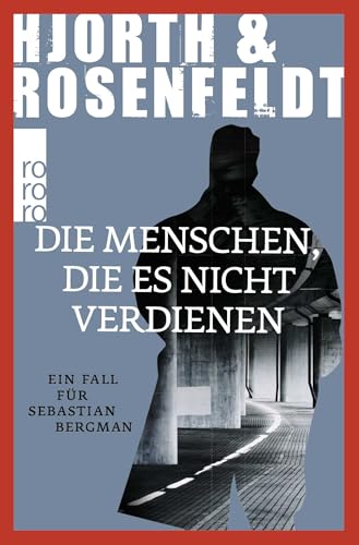 Cover zum Buch Die Menschen, die es nicht verdienen