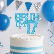 Blue Glitter Bruh Im 17 Birthday Cake Topper, Funny Happy Birthday Decorations for Boys Girls 17th Birthday Party Cake Decorations Supplies
