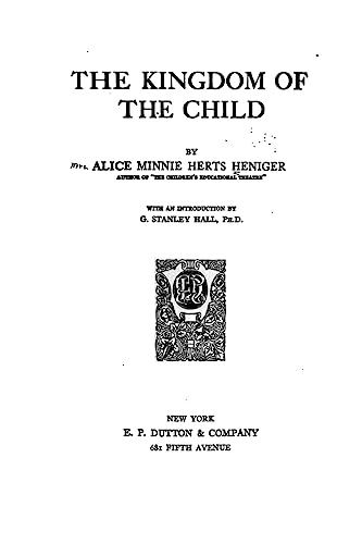 The Kingdom of the Child