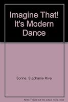 Imagine that! It's modern dance 0394944747 Book Cover