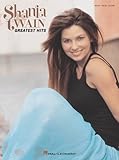 Shania Twain - Greatest Hits Piano, Vocal and Guitar Chords