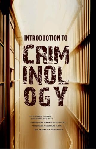 INTRODUCTION TO CRIMINOLOGY