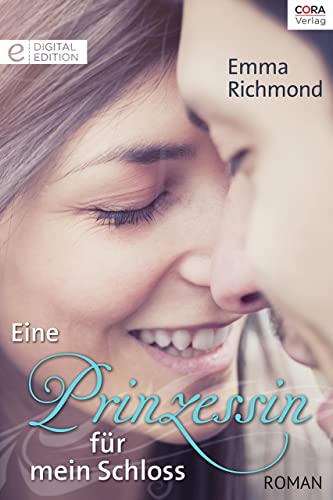 Eine Prinzessin für mein Schloss: Digital Edition