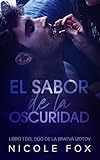 El Sabor de la Oscuridad (La Bratva Izotov nº 1)