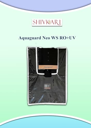 Image of Body Protective Cover Compatible with Eureka Forbes Aquaguard Neo WS RO+UV - Dustproof, Transparent, Scratch Resistant, Needle-Crafted Design, Fits Wall-Mounted & Table-Top Models