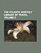 Produktbild The Atlantic Monthly Library of Travel Volume 5