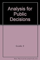 Analysis for Public Decisions B006QZ8PGY Book Cover