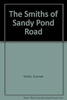 The Smiths of Sandy Pond Road B0006YQH0C Book Cover