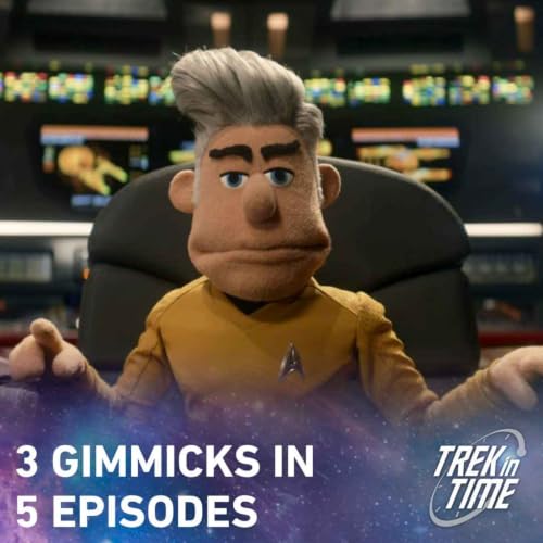 241: Star Trek SNW, "Level Five Transporter Accident" - Too Many Gimmicks?