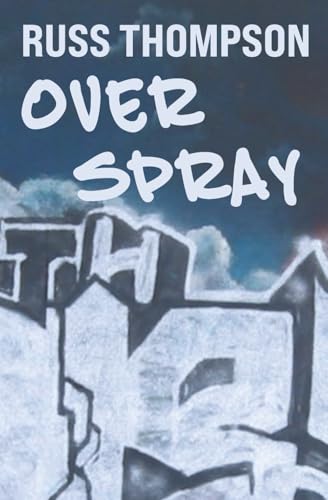 Overspray (Finding Forward) B09PM863HM Book Cover