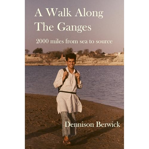 A Walk Along The Ganges Audiolibro Por Dennison Berwick arte de portada