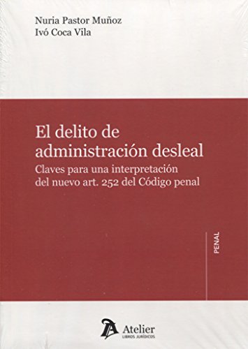 Portada de El delito de administración desleal