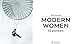 Modern Women: 52 Pioneers