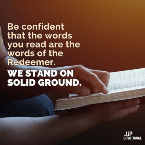 The words you read are the words of the Redeemer