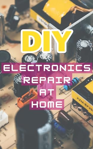 DIY Electronics Repair at Home