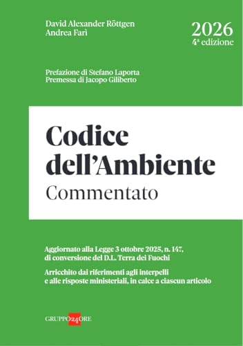 Codice dell’Ambiente - Commentato 2026 - Quarta edizione