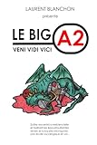 Le BIG A 2 - VENI VIDI VICI