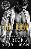 The Vow: Forbidden/ Age Gap Romance (North Woods University Book 4)