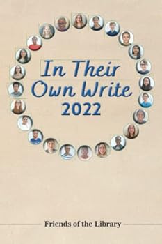 Paperback In Their Own Write: Finalists in the Cayman Young Writers Competition 2022 Book