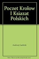 Poczet królów i książąt polskich 8372661707 Book Cover