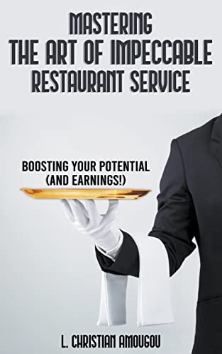 livre Mastering The Art of Impeccable Restaurant Service