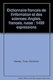  Dictionnaire français de l\'informatique et des sciences : anglais-français-russe...