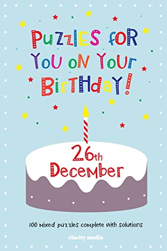 Puzzles for you on your Birthday - 26th December