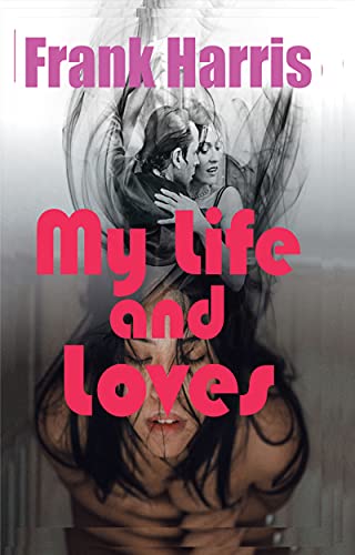 My Life & Loves
