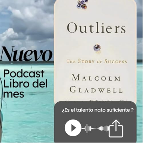 OUTLIERS ⭐️by Malcolm Gladwell